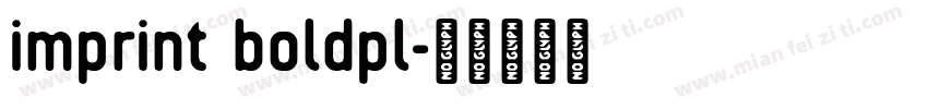 imprint boldpl字体转换